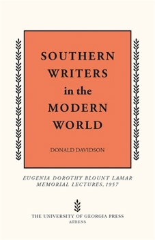 Southern Writers in the Modern World - Book  of the Mercer University Lamar Memorial Lectures