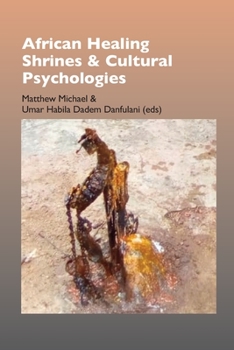 Paperback African Healing Shrines and Cultural Psychologies Book