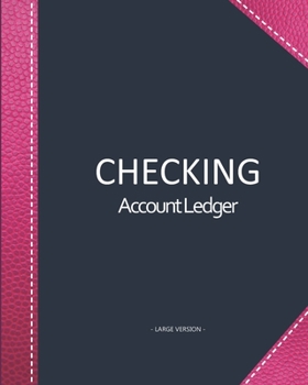 Checking account ledger - Large version: Checkbook log | Checkbook register notebook | Personal Checking Account Balance Register | 101 pages, 8"x10" ... pink leather imitation cover reinforcement