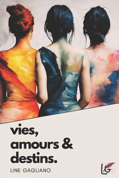 Paperback Vies, amours et destins. [French] Book