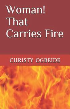 Paperback Woman That Carries Fire Book