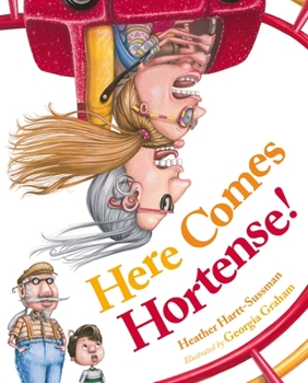 Hardcover Here Comes Hortense! Book