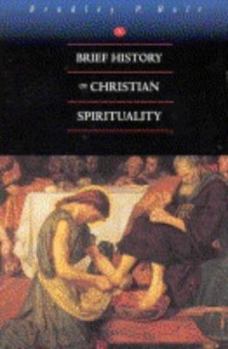 Paperback A Brief History of Christian Spirituality Book