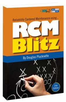 Paperback Reliability Centered Maintenance using... RCM Blitz 2nd Edition Book