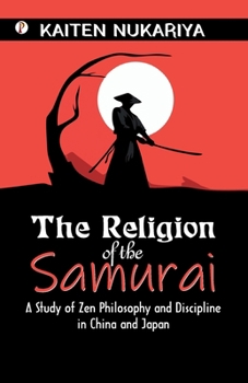 Paperback The Religion of the Samurai Book