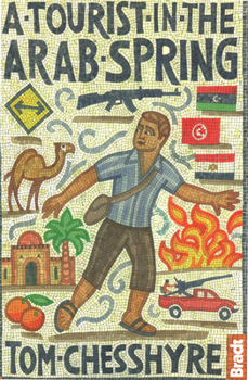 Paperback Tourist in the Arab Spring Book