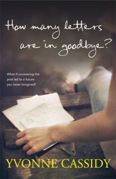 Paperback How Many Letters are in Goodbye? Book