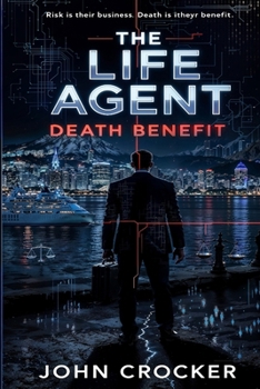 Paperback The Life Agent: Death Benefit Book
