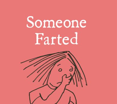 Library Binding Someone Farted Book