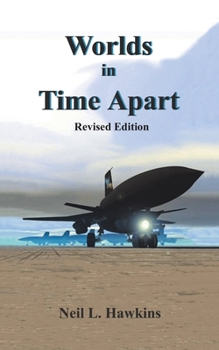 Paperback Worlds in Time Apart: Revised Edition Book