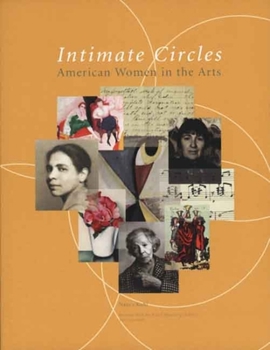 Paperback Intimate Circles: American Women in the Arts Book