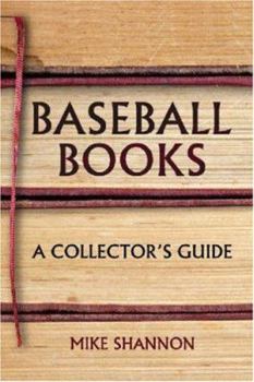 Paperback Baseball Books: A Collector's Guide Book