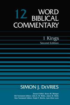 Word Biblical Commentary Vol. 12, 1 Kings (devries),352pp - Book #12 of the Word Biblical Commentary
