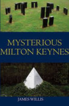 Paperback Mysterious Milton Keynes Book