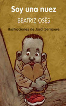 Audio CD Soy Una Nuez: Premio Edebé de Literatura Infantil 2018 (Premio Edebé) [Spanish] Book