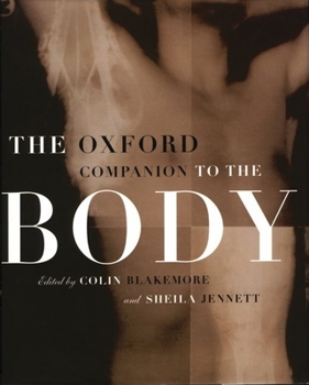 Hardcover The Oxford Companion to the Body Book