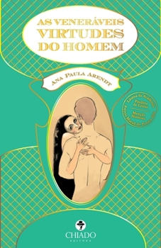 As Veneráveis Virtudes do Homem
