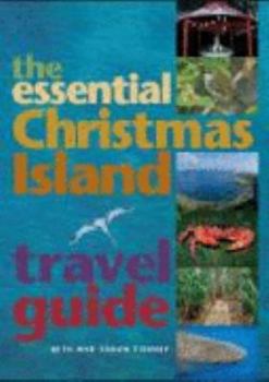 Paperback The Essential Christmas Island Travel Guide Book