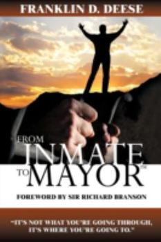 Paperback From Inmate to Mayor Book