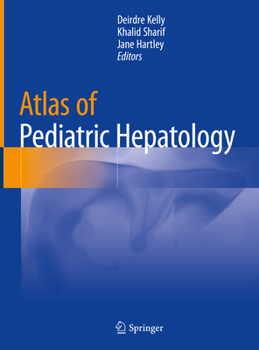 Hardcover Atlas of Pediatric Hepatology Book