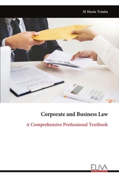 Paperback Corporate and Business Law: A Comprehensive Professional Textbook Book