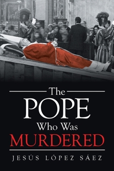 Paperback The Pope Who Was Murdered Book