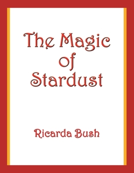 Paperback The Magic of Stardust Book