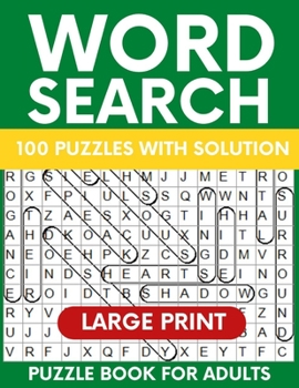 Paperback Word Search Puzzle Book for Adults: Over 2000 Words Relaxing Large Print Activity Memory Game Gift for Teens Mom Dad Seniors Elderly Woman Men and more! Book