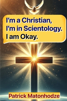 Paperback I'm a Christian, I'm in Scientology. I am okay. Book