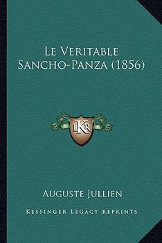 Paperback Le Veritable Sancho-Panza (1856) [French] Book