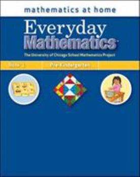 Hardcover Everyday Mathematics, Grade Pre-K, Mathematics at Home(r) Book 1 Book