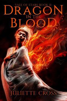 Dragon in the Blood (Vale of Stars) (Volume 2)