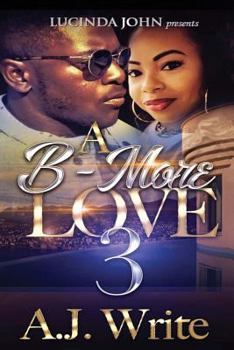 Paperback A B-More Love 3 Book