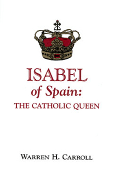 Paperback Isabel of Spain: The Catholic Queen Book