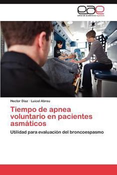 Paperback Tiempo de Apnea Voluntario En Pacientes Asmaticos [Spanish] Book