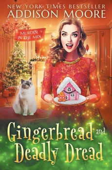 Paperback Gingerbread and Deadly Dread Book