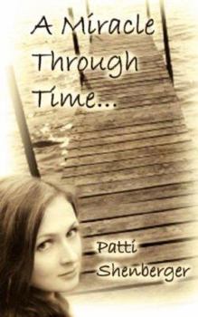 Paperback A Miracle Through Time Book