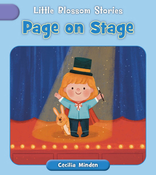 Sage on Stage (Little Blossom Stories)
