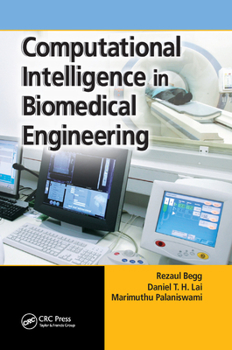 Paperback Computational Intelligence in Biomedical Engineering Book