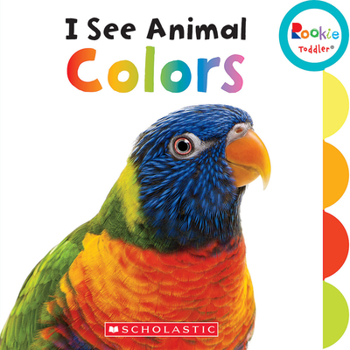 Board book I See Animal Colors (Rookie Toddler) Book