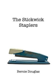 Paperback The Stickwick Staplers Book