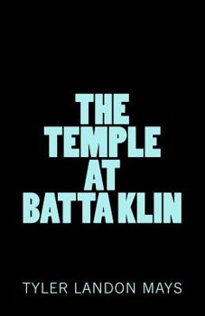 Paperback The Temple at Batta Klin Book