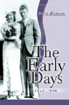Paperback The Early Days: 1913?1966 Book