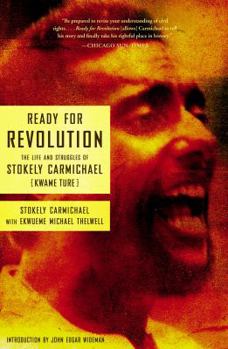 Paperback Ready for Revolution: The Life and Struggles of Stokely Carmichael (Kwame Ture) Book