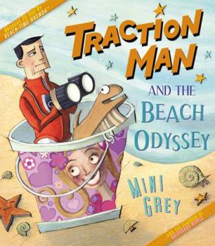 Traction Man and the Beach Odyssey - Book  of the Traction Man