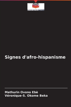 Paperback Signes d'afro-hispanisme [French] Book