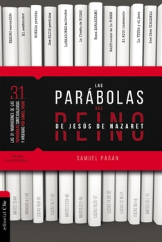 Paperback Las Parábolas del Reino de Jesús de Nazaret [Spanish] Book