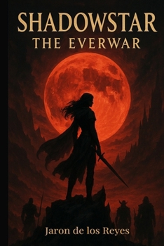 Paperback SHADOWSTAR: THE EVERWAR Book