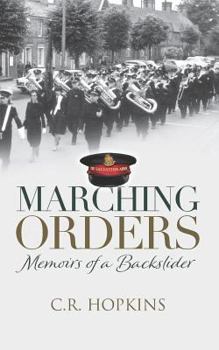 Paperback Marching Orders: Memoirs of a backslider Book