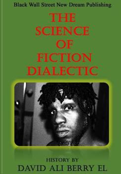 Paperback The Science of Fiction Dialectic Book